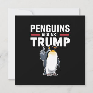 Convite Pinguins de Asas Levantadas Resistem Contra Trump