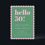 Convite Pink Green Modern 50th Scalloped Birthday Party<br><div class="desc">Make a vibrant statement with this eye-catching scalloped-edge birthday invitation! Featuring bold green “hello 50!” text on a pink background,  this playful and modern card invites guests to celebrate a milestone birthday in style. Fully customizable with name,  date,  location,  and RSVP info.</div>