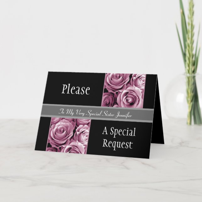Convite PINK Roses SISTER Be My Maid of Honor (Frente)