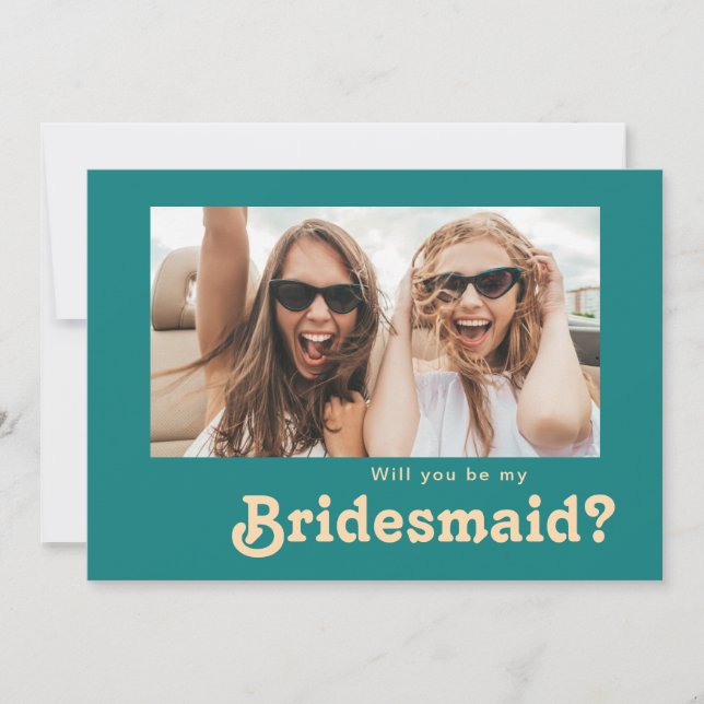 Convite Placa de Proposta de Bridesmaid com Foto Teal Mode (Frente)