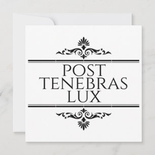 Convite Posto Tenebras Lux