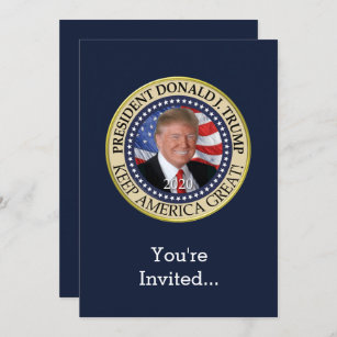 Convite Presidente Donald Trump 2020 Mantenha o Excelente 
