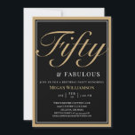 Convite Preto Elegante e Dourado 50 e aniversário fabuloso<br><div class="desc">Elegante Black e Dourado 50 e Fabuloso Convite de Aniversário Seus convidados saberão que esta será uma festa especial apenas olhando para este convite!</div>