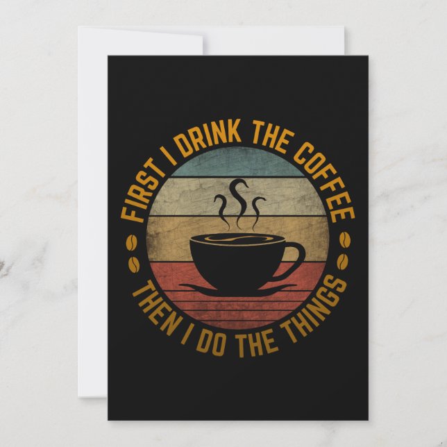 Convite primeiro eu bebo o café e depois eu faço as coisas (Frente)
