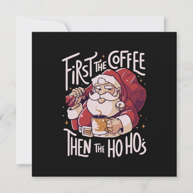 Convite Primeiro o Café Depois o HOHO (Frente)