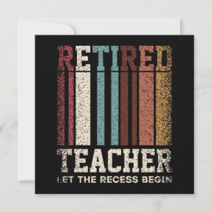 Convite Professor Aposentado Retro Deixe o Recreio Começar