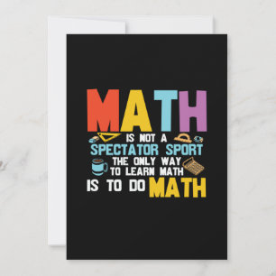 Convite Professor de Matemática A Matemática Não é um Espo