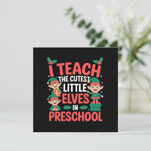 Convite Professor de Natal Eu Ensino os Elfos Mais Fofos P