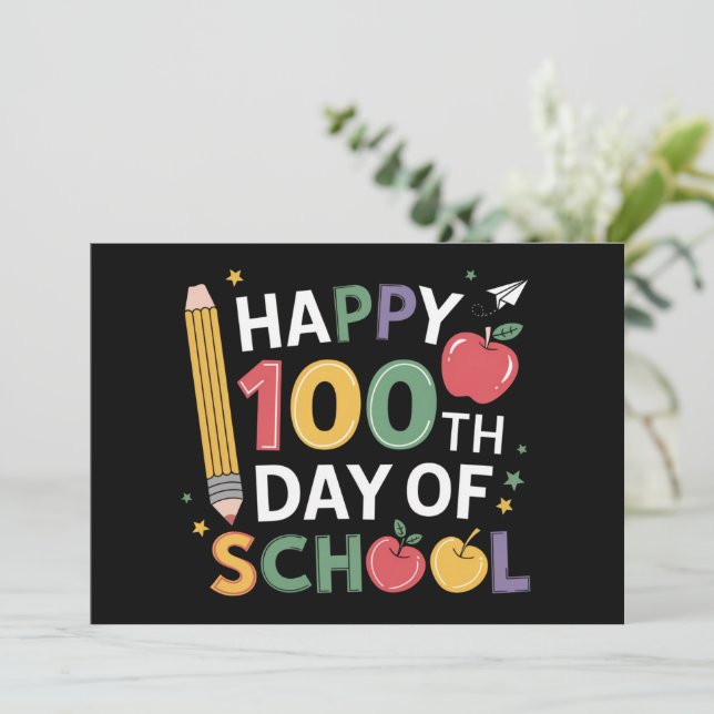 Convite Professores do 100º Dia de Aula Feliz 100 Dias (Em pé/Frente)