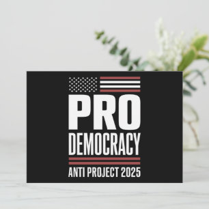 Convite Projeto Pro Democracy Anti 2025 Trump 2025
