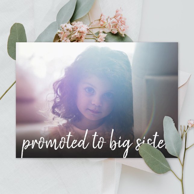 Convite Promoted to Big Sister Photo Baby Announcement (Criador carregado)
