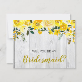 Convite Proposta de Bridesmaid Floral Amarelo de Barnwood 