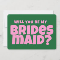 Proposta de Bridesmaid Retro Rosa e Verde Funny