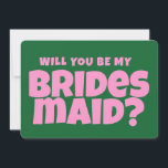 Convite Proposta de Bridesmaid Retro Rosa e Verde Funny<br><div class="desc">Proposta de Bridesmaid Retro Rosa e Verde Funny</div>
