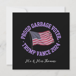 Convite Proud Garbage Voter Trump Vance 2024 Sai