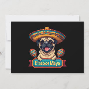Convite Pug Dog Sombrero Cinco De Mayo