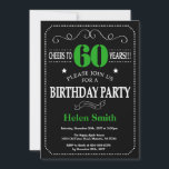 Convite Quadro negro e verde de 60 anos<br><div class="desc">60º Aniversário Convite para a Tipografia Negra e Verde. Chalkboard. Fundo preto e branco. Aniversário Adulto. Homens ou Mulheres Aniversário. Meninos Meninos ou Meninas Meninas Meninas Adolescentes Convidam. 13 15 16º 18º 20 21rua 30 40º 50º 60º 80 de 70 100º. Qualquer Idade. Para mais personalização, clique no botão "Personalizar"...</div>
