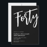 Convite Quarenta e modernos aniversário de 40 anos preto e<br><div class="desc">Quarenta e modernos convites para aniversário de 40 anos preto e branco</div>
