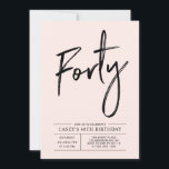 Convite Quarenta | Festa de Aniversário de 40 anos Rosa Mo<br><div class="desc">Celebre seu dia especial com este convite de aniversário de 40 anos simples e elegante. Este design apresenta um "Quarenta" em letra cursiva chic com um layout limpo na combinação de cores preto e rosa bege. Mais designs disponíveis na minha loja BaraBomDesign.</div>