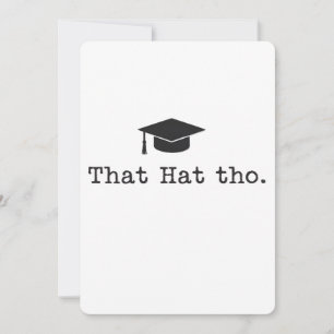 Convite Que Hat Tho Funny Family Amigos Graduação