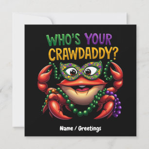 Convite Quem é o seu Crawaddy Crawfish Engraçado Mardi Gra