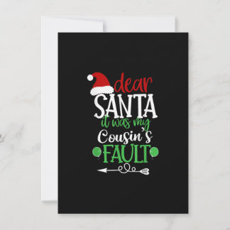 Convite Querido Papai Noel Foi Culpa do Meu Primo Natal Pr