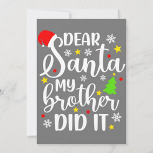 Convite Querido Papai Noel Meu Irmão Fez Isso Funny Xmas N