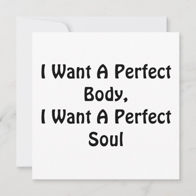 Convite Quero Um Corpo Perfeito, Quero Uma Alma Perfeita (Frente)