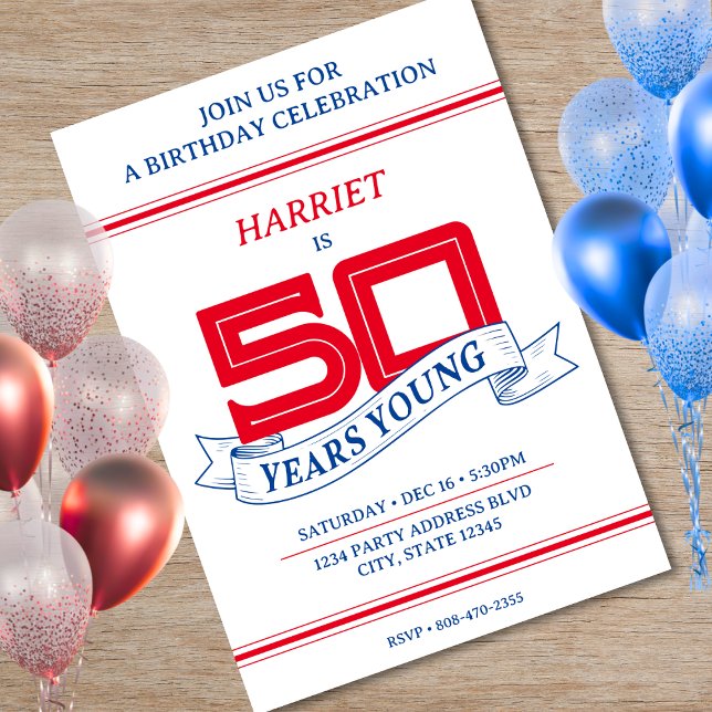Convite Red White Blue 50 anos Jovem Banner 50º Aniversári (Red White Blue 50 Years Young Banner 50th Birthday Invitation)