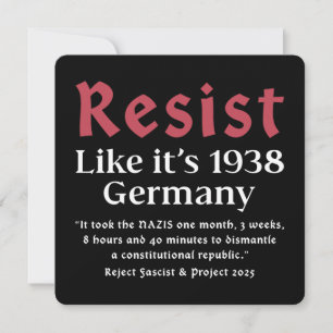 Convite Resiste como se fosse 1938 Alemanha