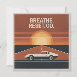 Convite Respire. Reinicie. Vá