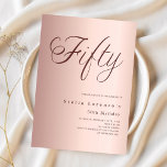 Convite Rosa dourado, elegante luxo de 50 anos<br><div class="desc">Um convite moderno e na moda para uma festa de aniversário 50ª. fundo de gradiente rosa dourado e a palavra Cinquenta escrita com letras elegantes de letras grandes em ouro rosa escuro. Personalize e adicione um nome e detalhes da parte.</div>