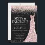 Convite Rosa Dourado Glitter Vestido Fabuloso 60º Aniversá<br><div class="desc">Rosa Dourado Glitter Dress Fabuloso 60ª Variações de Convite de aniversário para o convite e itens correspondentes na nossa loja</div>