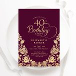 Convite Rosas Dourados aniversário de 40 anos Burgundy<br><div class="desc">Convite de festas aniversário de 40 anos elegante de ouro brilhante. Design clássico com rosas, folha de ouro falsa e letra de script de tipografia. A Trendy convida o cartão perfeito para uma festa de na moda. Personalize com seus próprios detalhes. Pode ser personalizado para qualquer idade. Impressos convites Zazzle...</div>