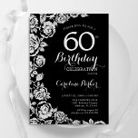 Convite Rosas Elegantes Black Silver 60ª Festa de aniversá<br><div class="desc">Floral prateado preto 60º convite de aniversário. Design elegante com rosas,  folha de falso prata e letra de script de tipografia. A Trendy convida o cartão perfeito para uma festa de na moda. Pode ser personalizado para qualquer idade. Impressos convites Zazzle ou modelo de impressão digital instantânea para download.</div>