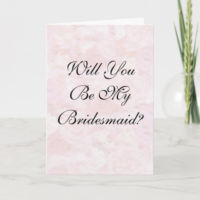 Convite Roses  Will You Be My Brid... (Frente)