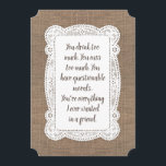 Convite Rustic Funny Bridesmaid / Proposta de Madrinha de<br><div class="desc">"Você bebe demais. Você xingou demais. Você tem moral questionável. Você é tudo o que eu sempre quis num amigo." "Você será minha Madrinha de casamento?" Cartões de proposta de "Madrinha de casamento",  "Matadora de honra" ou "Bridesmaid".</div>