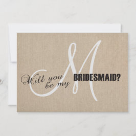 Convite Rustic Linen Canvas Weding Be My Bridesmaid