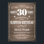 Convite rústico do aniversário de 30 anos da<br><div class="desc">Convite rústico do aniversário de 30 anos da surpresa com fundo de madeira rústico. Vintage retro. Aniversário adulto. Aniversário masculino dos homens ou das mulheres. Miúdos menino ou senhora Adolescente Adolescente Bday Convite da menina. 13o 15o 16o 18o 20o 2ø 30o 40th 50th 60th 90 100th do 80 do 70....</div>