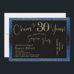 Convite Saúde para 30 anos Surpresa Aniversário Dourado e<br><div class="desc">Usando duas fontes distintas, criei gráficos para seu anúncio e embelezei-os com um efeito de ouro falso-metálico para uma vibração festiva. Embora cada parte possa ser movida para se adequar às suas necessidades, o cabeçalho diz "Saúde a 30 Anos!" e "Partido Surpresa". ("Surpresa" pode ser removida se a sua parte...</div>