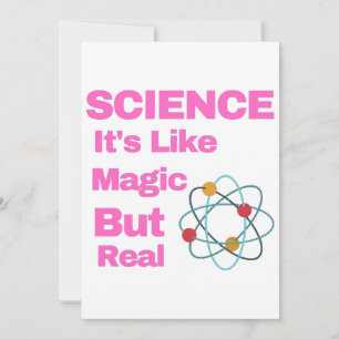 Convite SCIENCE It's Like Magic, But Real