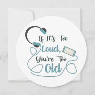 Convite Se é muito alto, você é muito velho, música, citaç