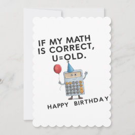 Convite Se Meu Cálculo Está Coreto Você É Velho Cumpleaños