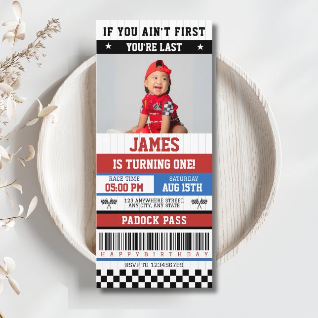 Convite Se não é o primeiro, é o último primeiro aniversar (If you ain't first, you're last Race Car Racing 1st Birthday Invitation with Photo Ticket)