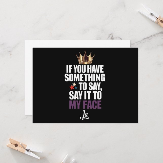 Convite Se Você Tem Alguma Coisa a Dizer, Diga na Minha Ca (Frente/Verso In Situ)