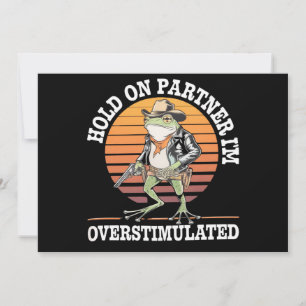 Convite Segure Parceiro Estou Superexcitado Sapo Caubói