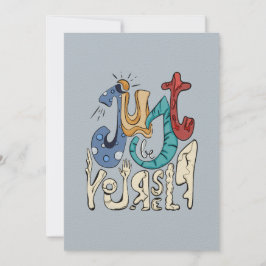 Convite Seja Bravo, Seja Você: Seja Você Mesmo