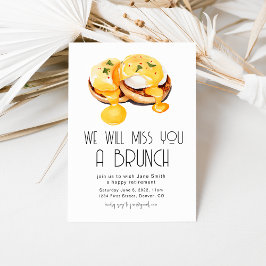 Convite Sentiremos Sua Falta De Um Brunch.