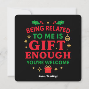 Convite Ser Parente Meu É Presente Suficiente Natal Divert