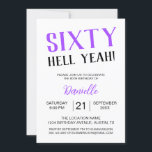 Convite Sessenta Diabos! Bold Purple 60th Birthday<br><div class="desc">Celebre fazer sessenta anos com um talento indesculpável! Este convite de aniversário do "Sessenta Infernos!" em negrito roxo dá o tom para um evento de marco divertido, fabuloso e inesquecível. Totalmente personalizável com nome, data, hora e local, é a combinação perfeita de sabedoria e sofisticada para a rainha do aniversário...</div>